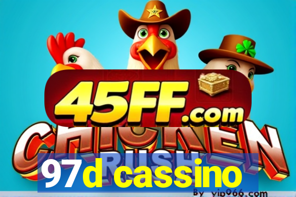 97d cassino